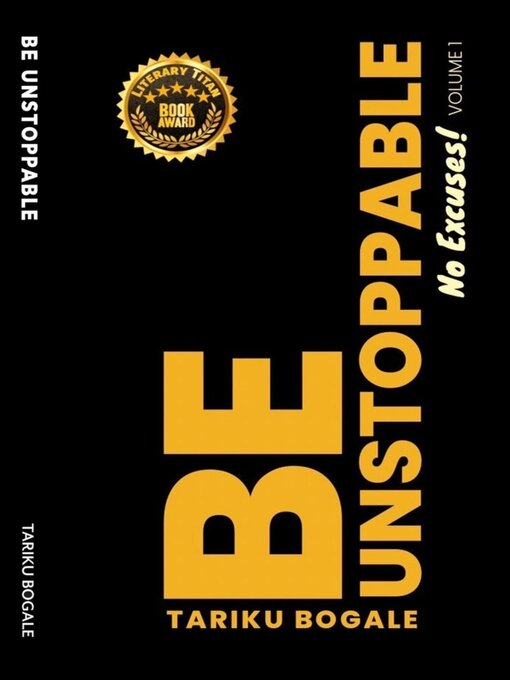 Title details for Be Unstoppable by Tariku Bogale - Available